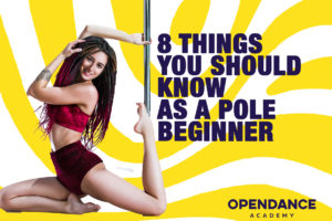 8 things you should know as a pole beginner Final 8 things you should know as a pole beginner Final